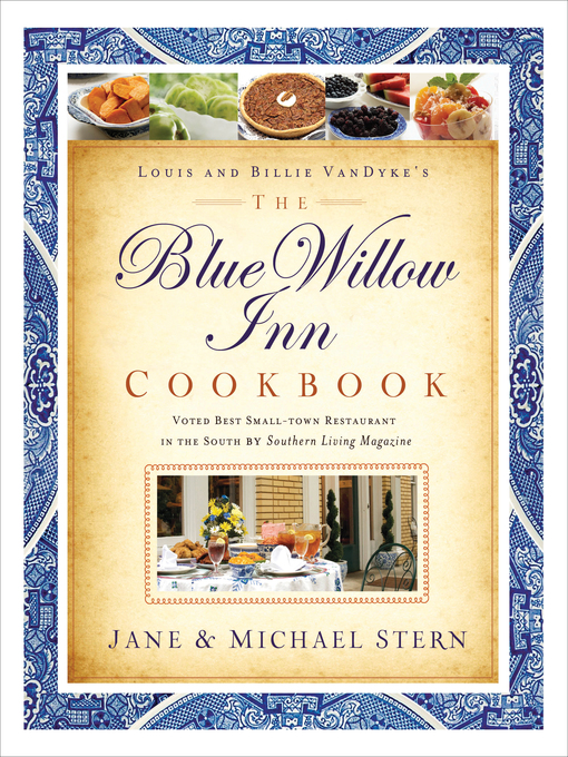 Title details for The Blue Willow Inn Cookbook by Michael Stern - Available